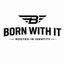 Born with it - Rooted in Identity  - Home