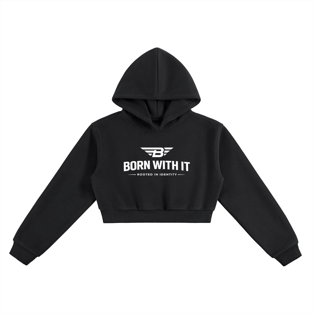 BORN WITH IT™ ESSENTIAL CROPPED HOODIE