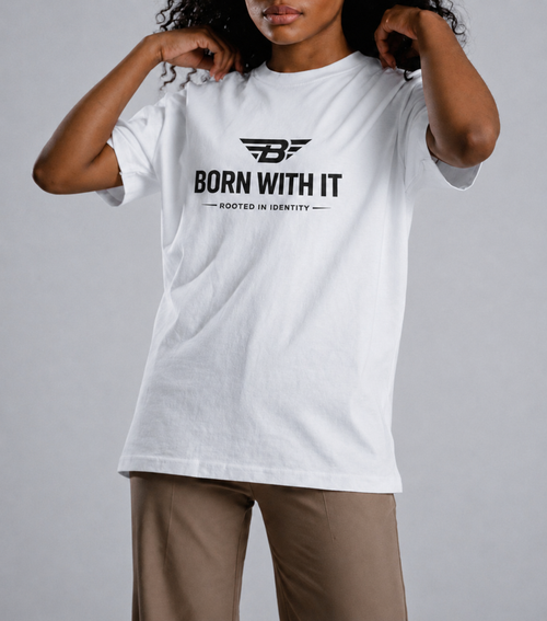 BORN WITH IT™ PURE COTTON T-SHIRT